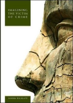 Image of Imagining the Victim of Crime by Sandra Walklate Paperback