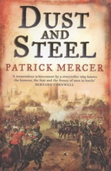 Image of Dust and Steel by Patrick Mercer Hardback