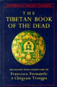 Image of The Tibetan Book of the Dead by Guru and Karma-Glin-Pa and Francesca Fremantle and Chgyam Trungpa Paperback