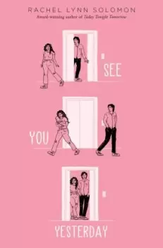 Image of See You Yesterday by Rachel Lynn Solomon