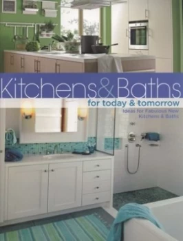 Image of Kitchens and Baths for Today and Tomorrow by Jerri Farris Book