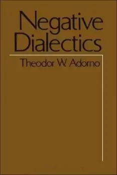 Image of Negative Dialectics by Theodor W. Adorno