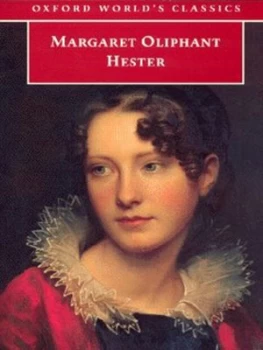 Image of Hester by Margaret Oliphant Book