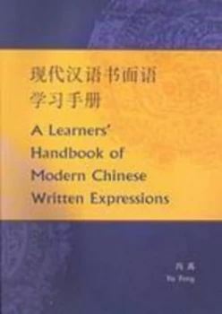 Image of A Learners Handbook of Modern Chinese Written Expressions by Yu Feng Book