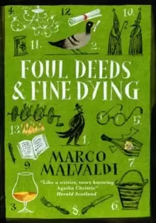 Image of Foul Deeds and Fine Dying : A Pellegrino Artusi Mystery