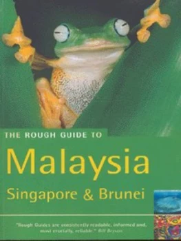 Image of Malaysia Singapore and Brunei by Rough Guides Book