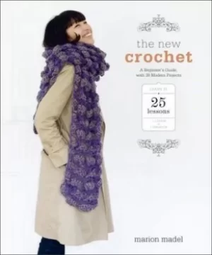 Image of The new crochet by Marion Madel
