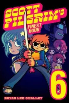 Image of Scott Pilgrim Volume 6 Scott Pilgrims Finest Hour by Bryan Lee Omalley Paperback