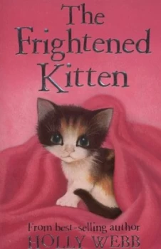 Image of The Frightened Kitten by Holly Webb Paperback
