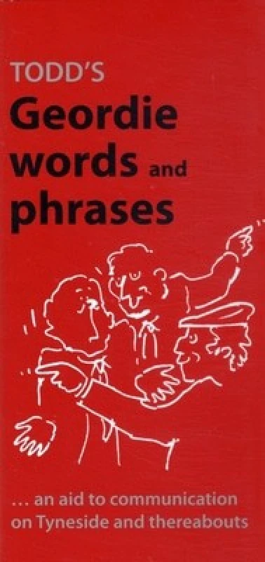 Image of Todds Geordie Words and Phrases by George Todd Paperback