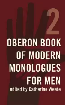 Image of The Oberon book of modern monologues for men 2 by Catherine Weate