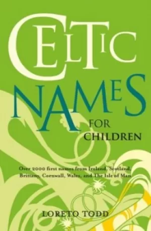 Image of Celtic Names for Children by Loreto Todd