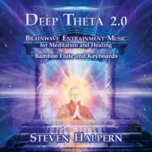 Image of Deep Theta 20 Brainwave Entrainment Music for Meditation and Healing by Steven Halpern CD Album