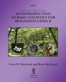 Image of An Introduction to Basic Statistics for Biologists using R