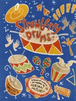 Image of Strawberry Drums by Adrian Mitchell Paperback