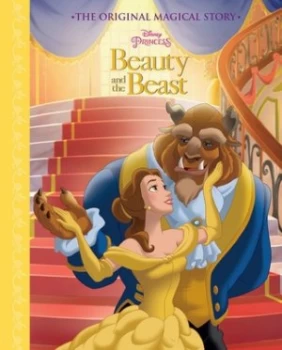 Image of Disney Princess Beauty and the Beast the Original Magical Story by Parragon Books Ltd Hardback