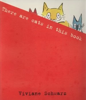 Image of There Are Cats in This Book by Viviane Schwarz Paperback