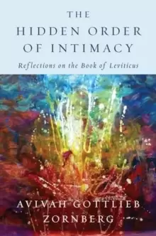 Image of The Hidden Order of Intimacy : Reflections on the Book of Leviticus