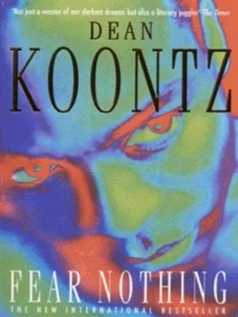 Image of Fear Nothing by Dean Koontz Book