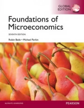 Image of Foundations of Microeconomics by Robin Bade Book