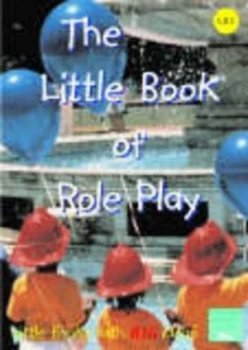 Image of The Little Book of Role Play by Sally Featherstone Paperback