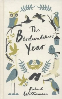 Image of The Birdwatchers Year by Richard Williamson Hardback