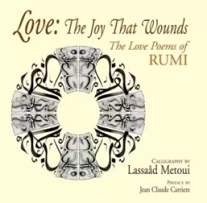 Image of Love by Jalal al-Din Rumi