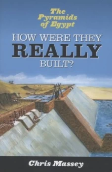 Image of The Pyramids of Egypt by Chris Massey Hardback