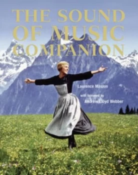 Image of The Sound of Music Companion Collection by Laurence Maslon Hardback