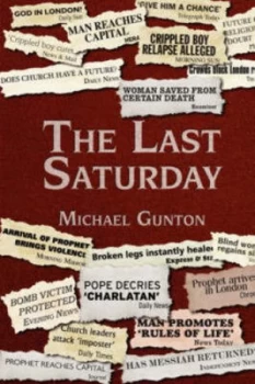 Image of The Last Saturday by Michael Gunton Book