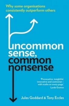 Image of Uncommon Sense Common Nonsense by Jules Goddard Book