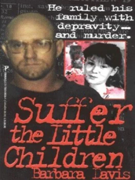 Image of Suffer the Little Children by Barbara Davis Book