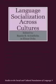 Image of Language socialization across cultures by Bambi B Schieffelin
