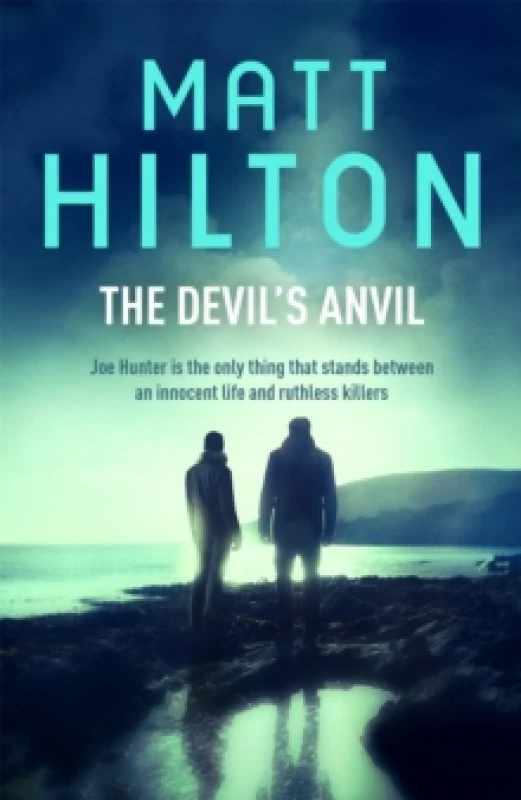 Image of The Devils Anvil by Matt Hilton Book