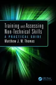 Image of Training and Assessing Non-Technical Skills A Practical Guide