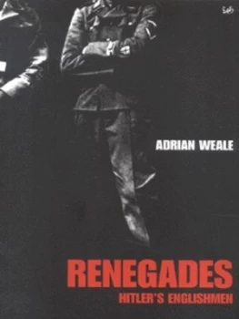 Image of Renegades by Adrian Weale Paperback