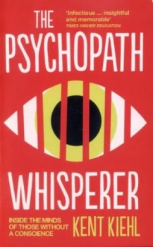 Image of The Psychopath Whisperer by Kent Kiehl Paperback