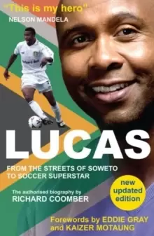 Image of Lucas from Soweto to Soccer Superstar