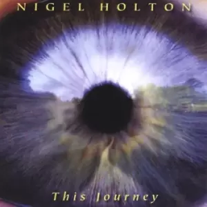 image of This Journey by Nigel Holton CD Album