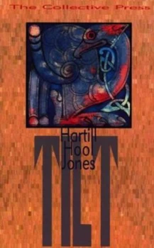 Image of Tilt by Graham Hartill Paperback