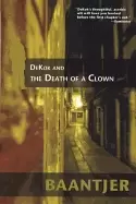 Image of dekok and the death of a clown