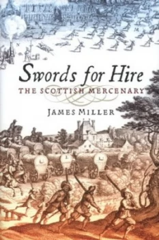 Image of Swords for Hire by James Miller Hardback