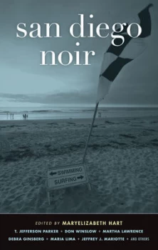 Image of San Diego Noir by Maryelizabeth Hart Paperback