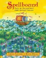 Image of spellbound tales of enchantment from ancient ireland