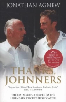 Image of Thanks Johnners by Jonathan Agnew Paperback