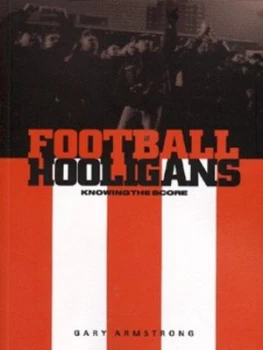 Image of Football Hooligans by Gary Armstrong Book