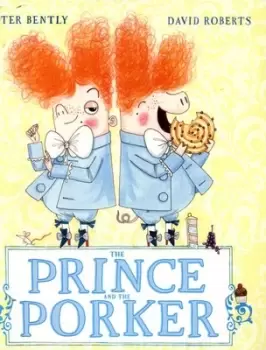Image of The prince and the porker by Peter Bently