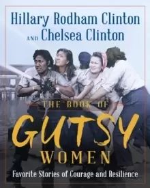 Image of The Book of Gutsy Women : Favourite Stories of Courage and Resilience
