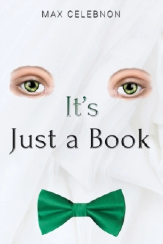 Image of It's Just a Book. Paperback. By Max Celebnon Books