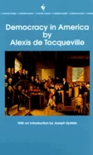 Image of democracy in america the complete and unabridged volumes i and ii